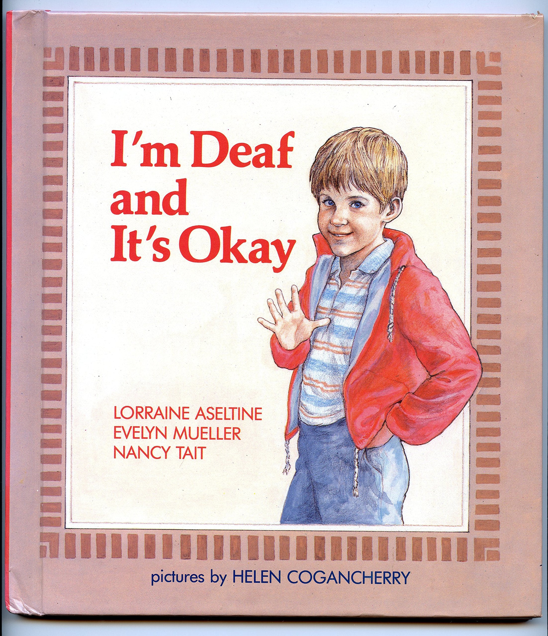 I'm Deaf and It's Okay (A Concept Book),Used