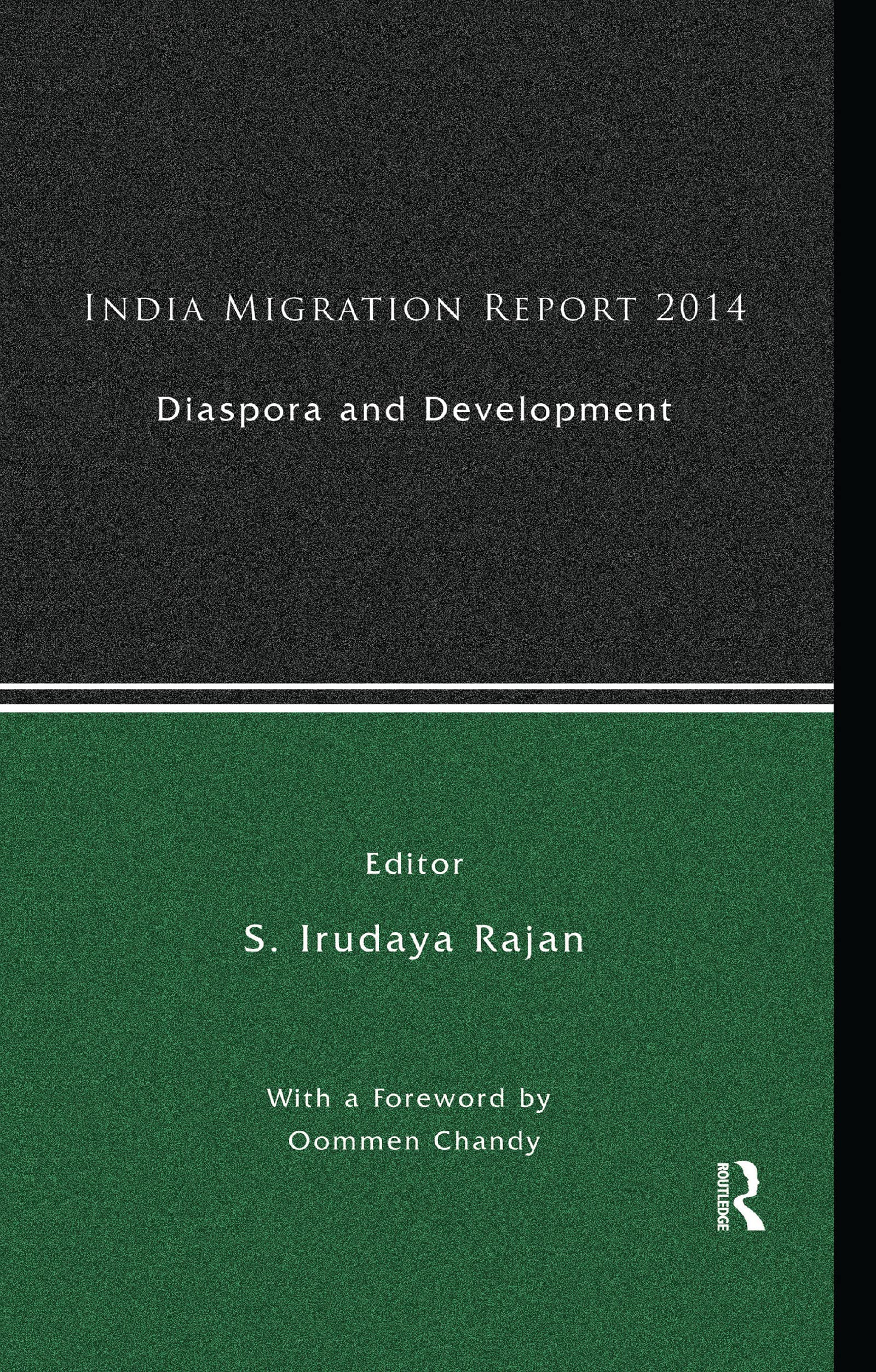 India Migration Report 2014: Diaspora and Development,Used