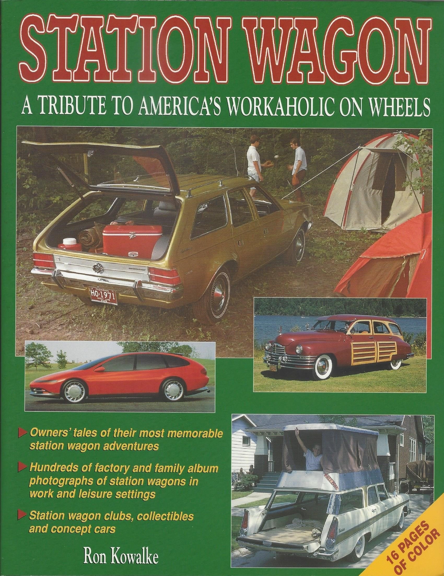 Station Wagon: A Tribute To America'S Workaholic On Wheels,Used