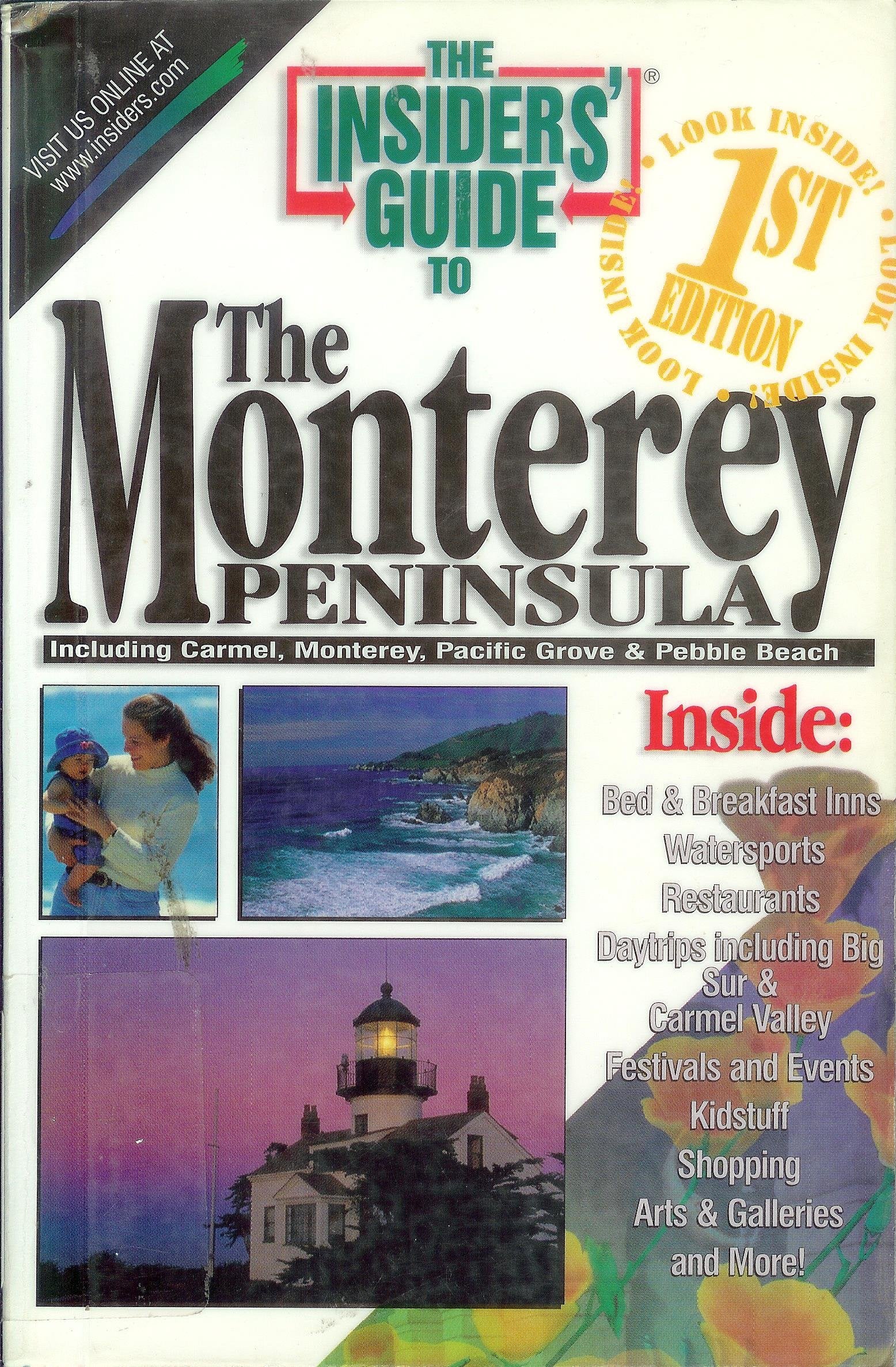 The Insiders' Guide to the Monterey Peninsula1st Edition,Used