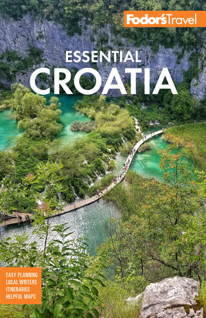 Fodor's Essential Croatia: with Montenegro & Slovenia (Fullcolor Travel Guide),New