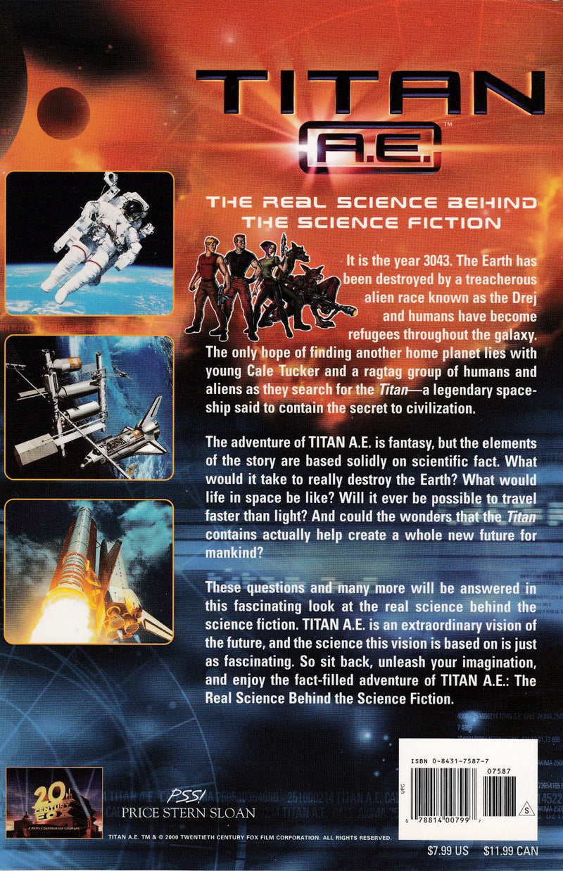 Titan A.E. The Science Behind the Science Fiction,Used