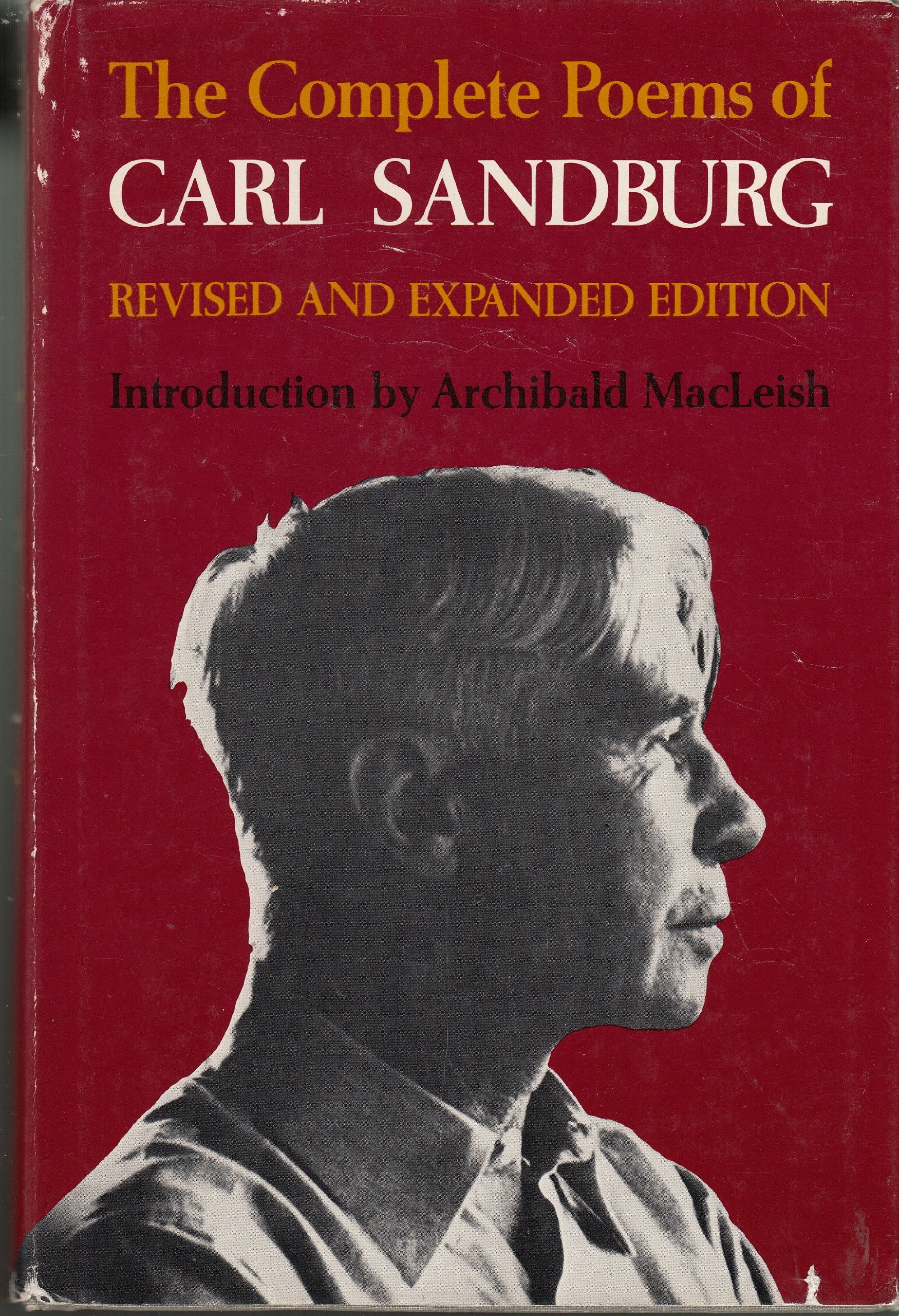 The Complete Poems Of Carl Sandburg: Revised And Expanded Edition