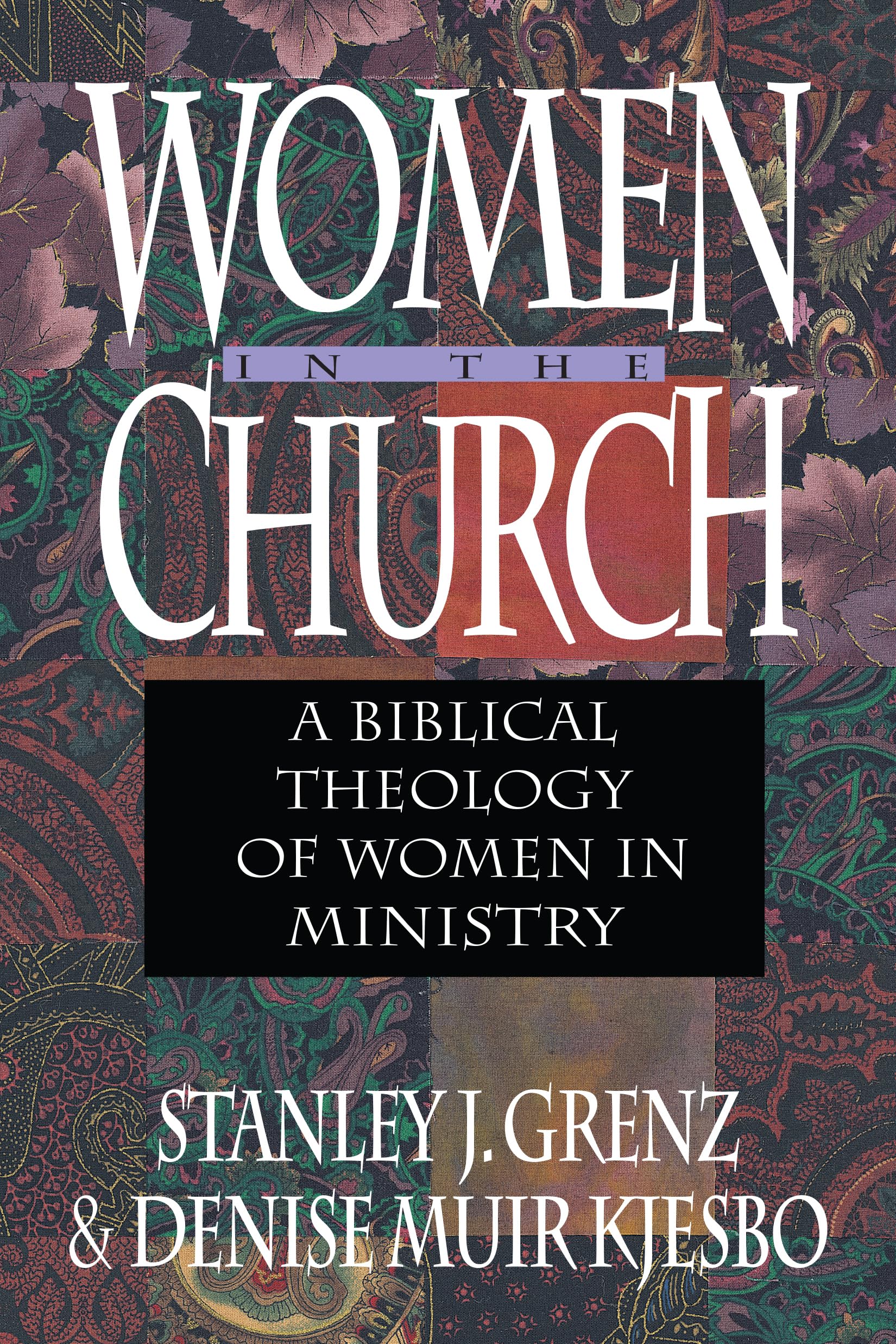 Women in the Church: A Biblical Theology of Women in Ministry,Used