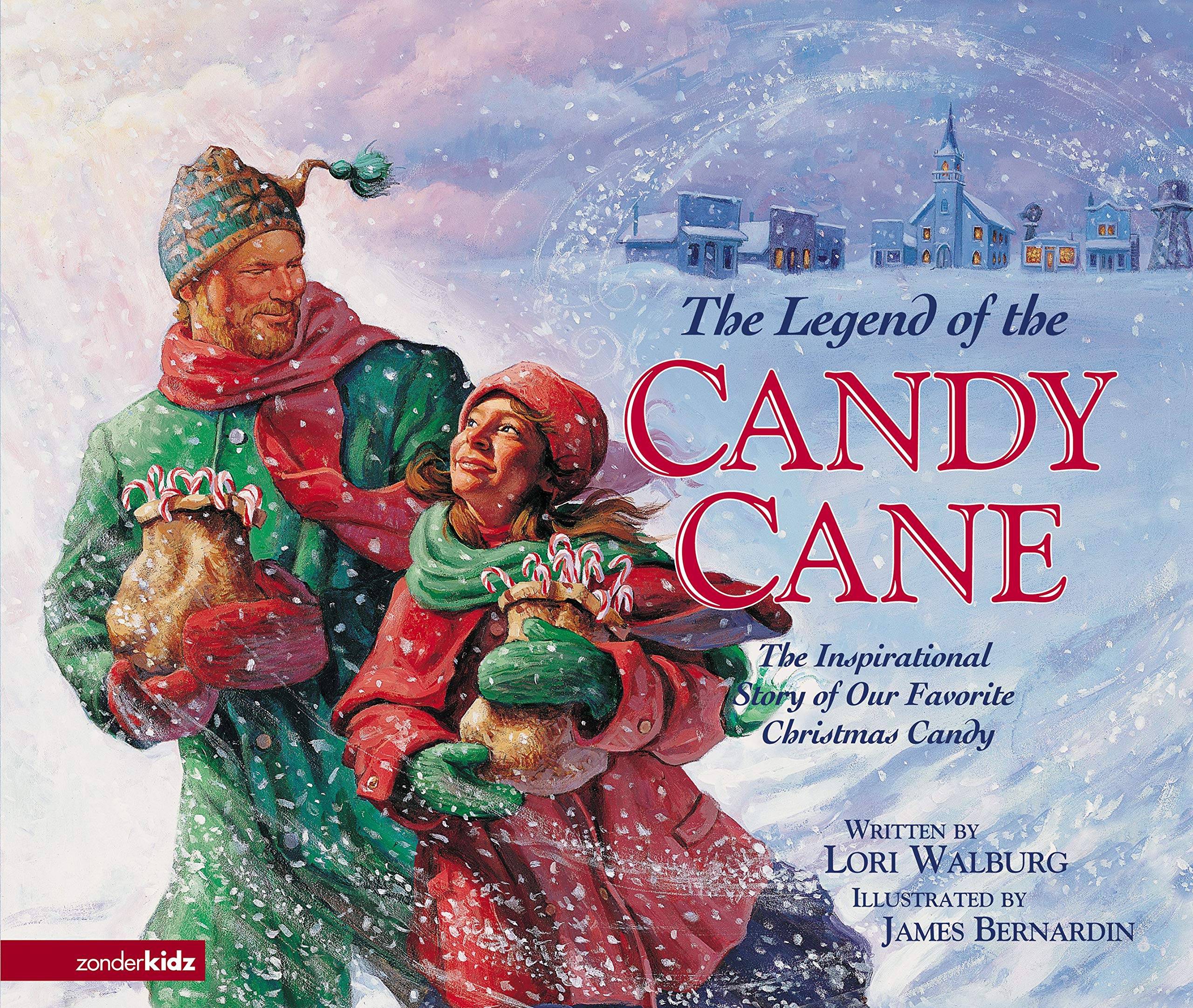 The Legend Of The Candy Cane: The Inspirational Story Of Our Favorite Christmas Candy