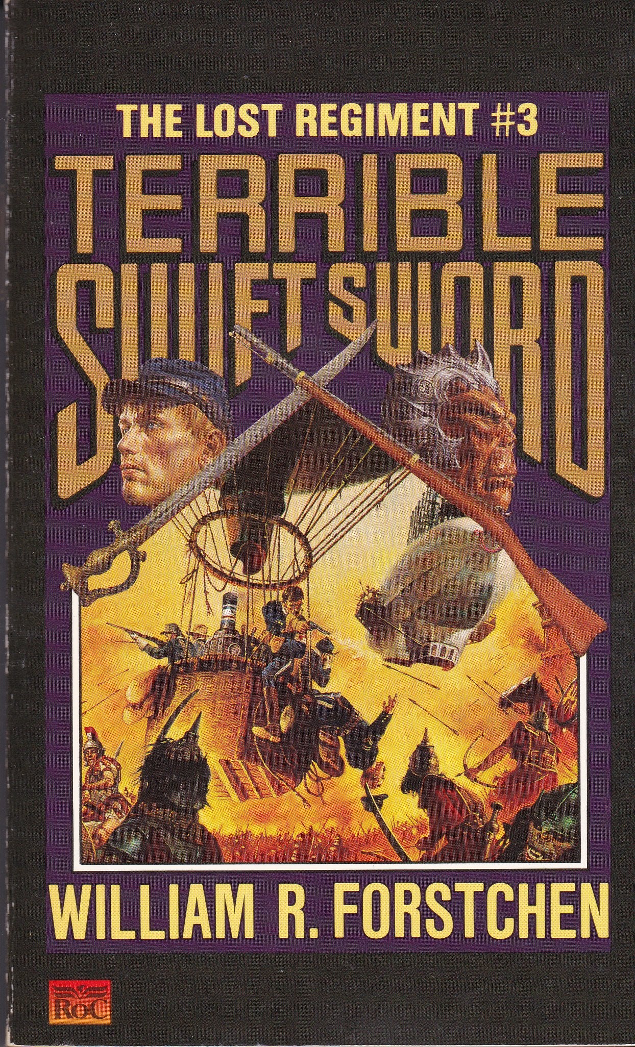 Terrible Swift Sword (The Lost Regiment),New