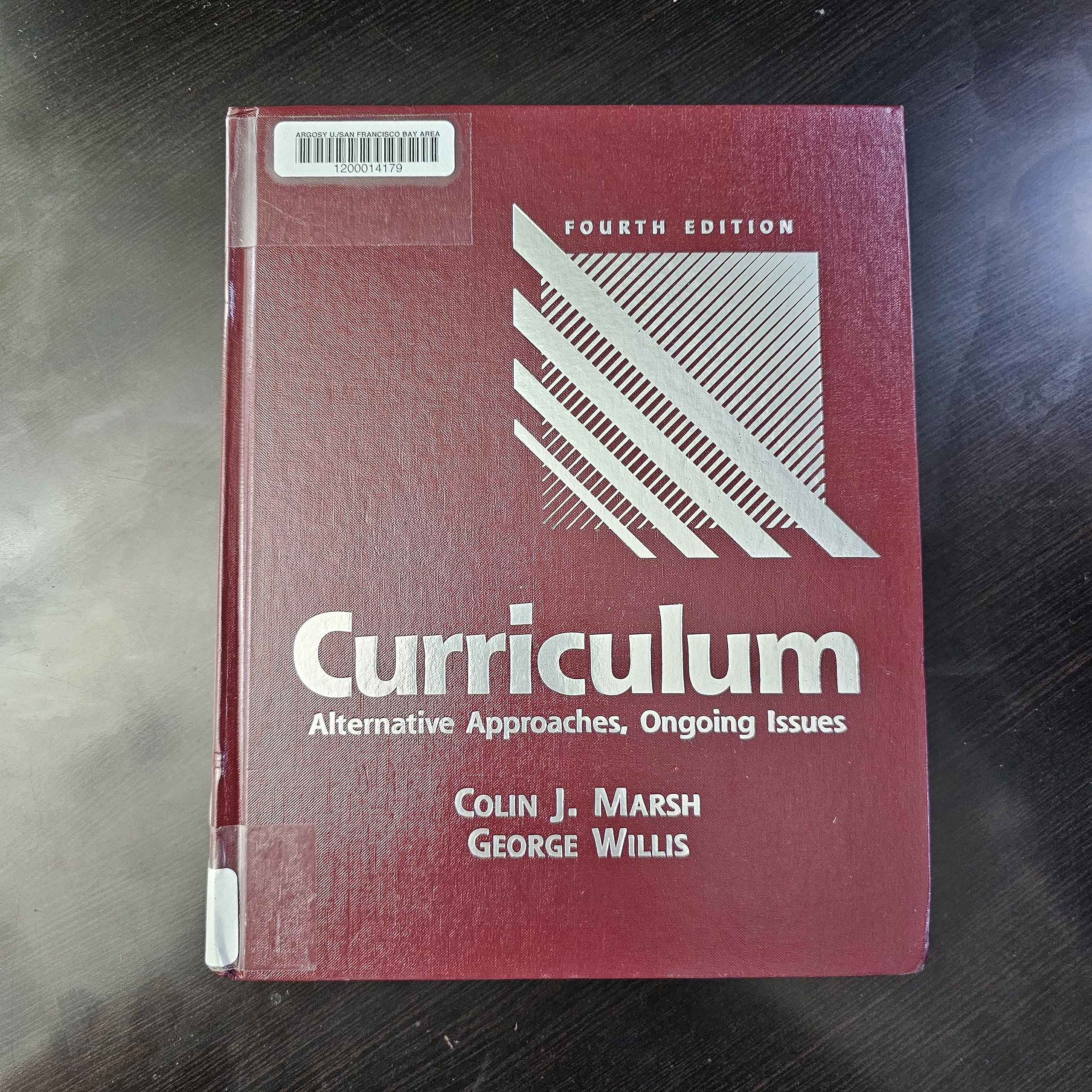 Curriculum: Alternative Approaches, Ongoing Issues (4th Edition),Used
