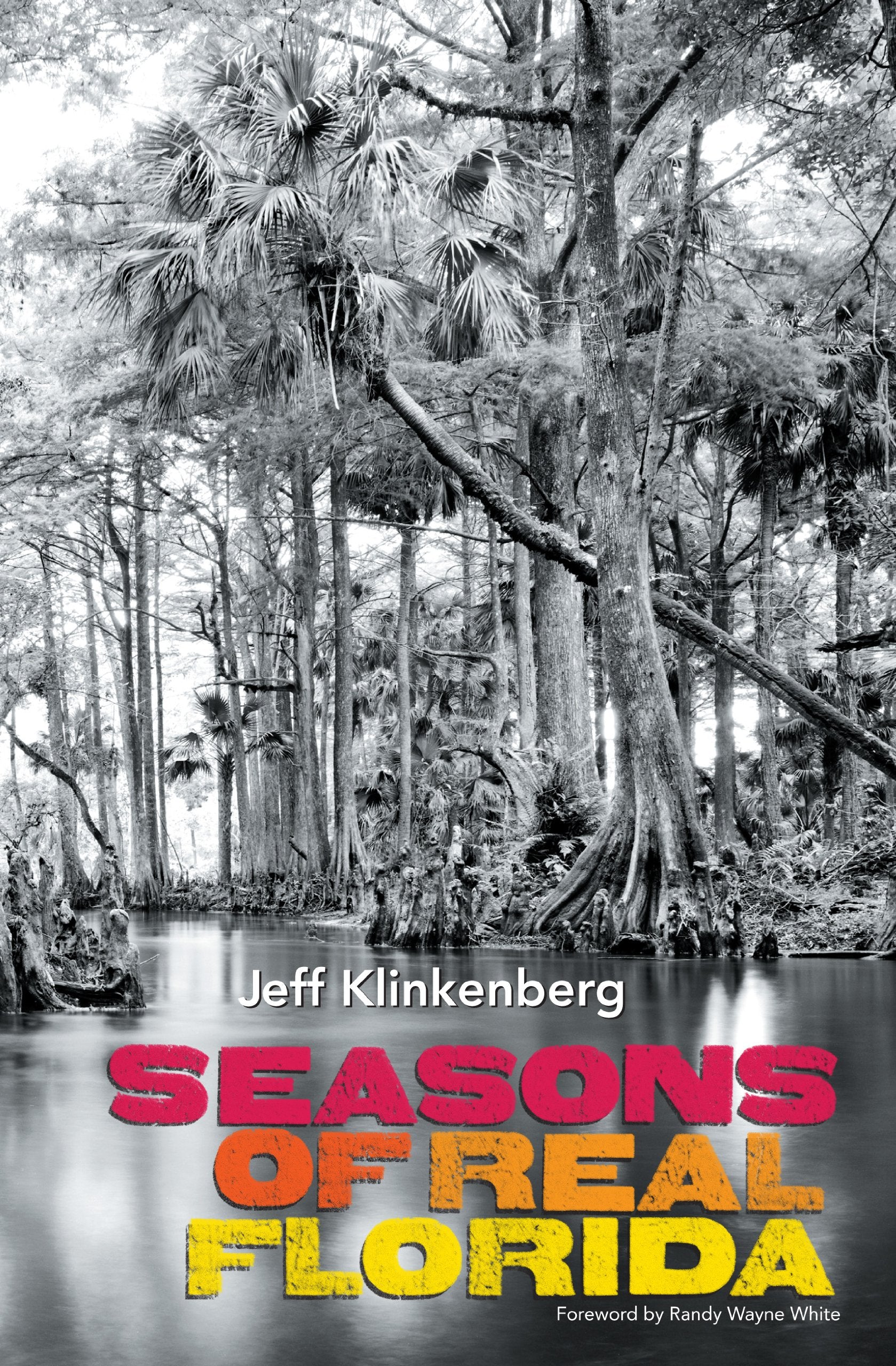 Seasons of Real Florida (Florida History and Culture),Used