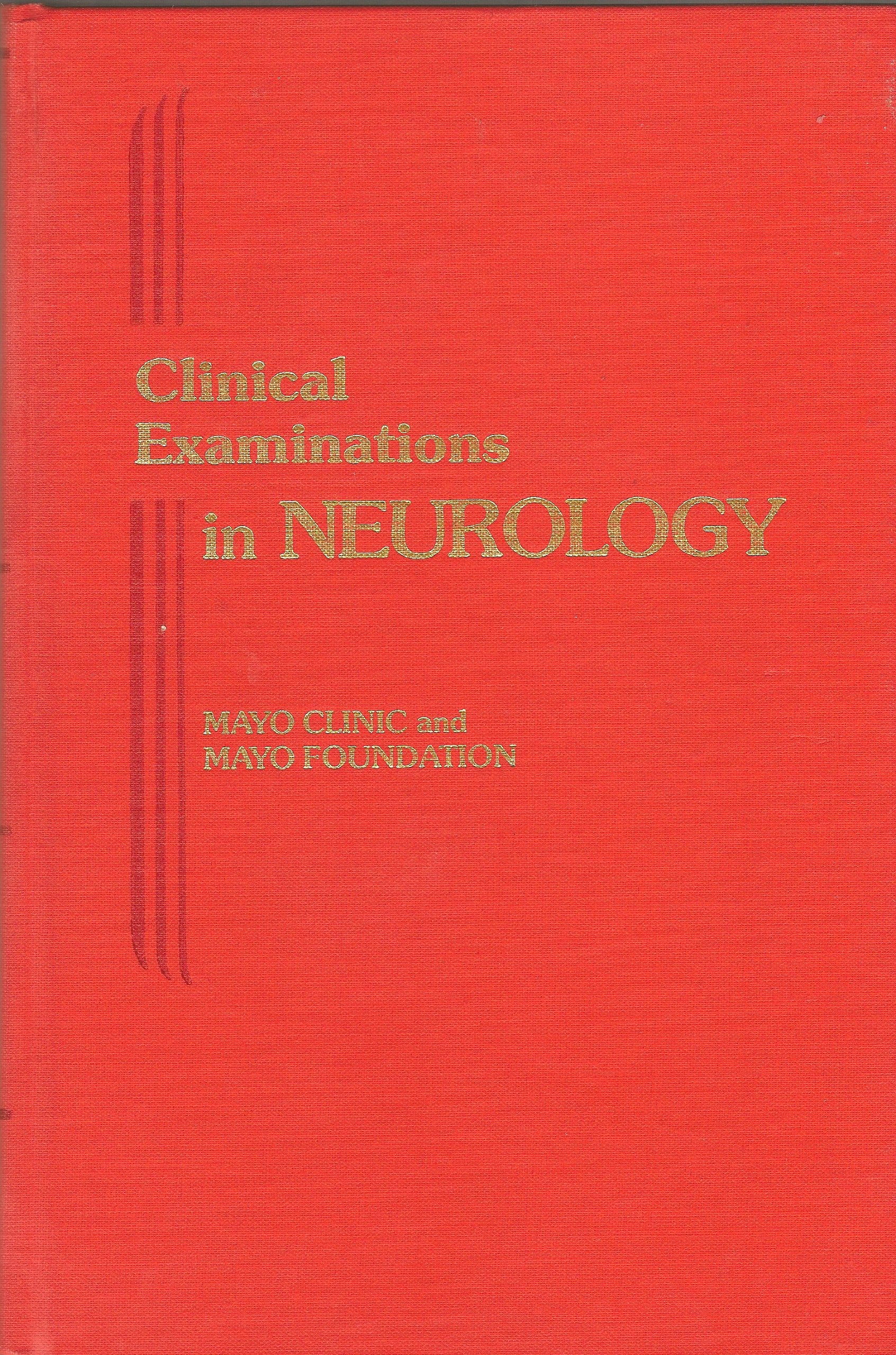 Clinical Examinations In Neurology,New