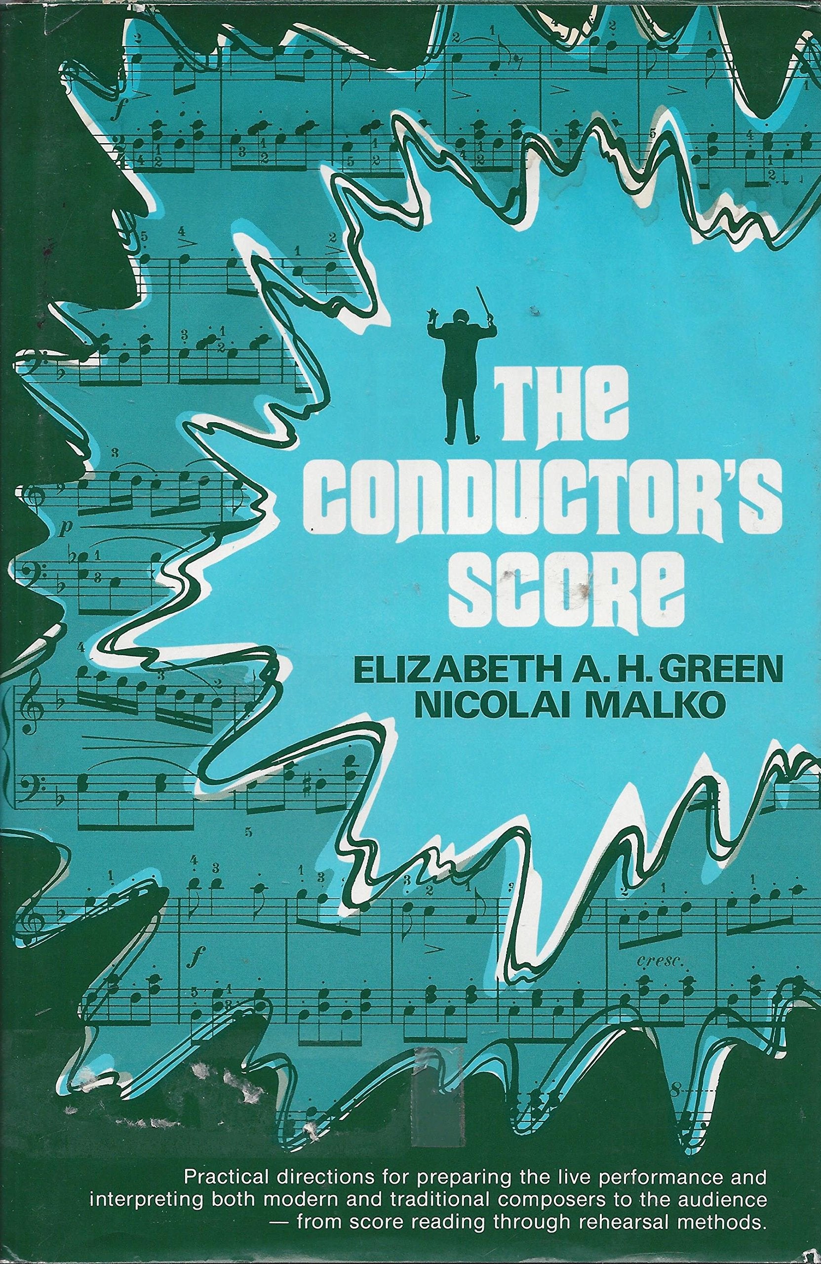 The Conductor'S Score