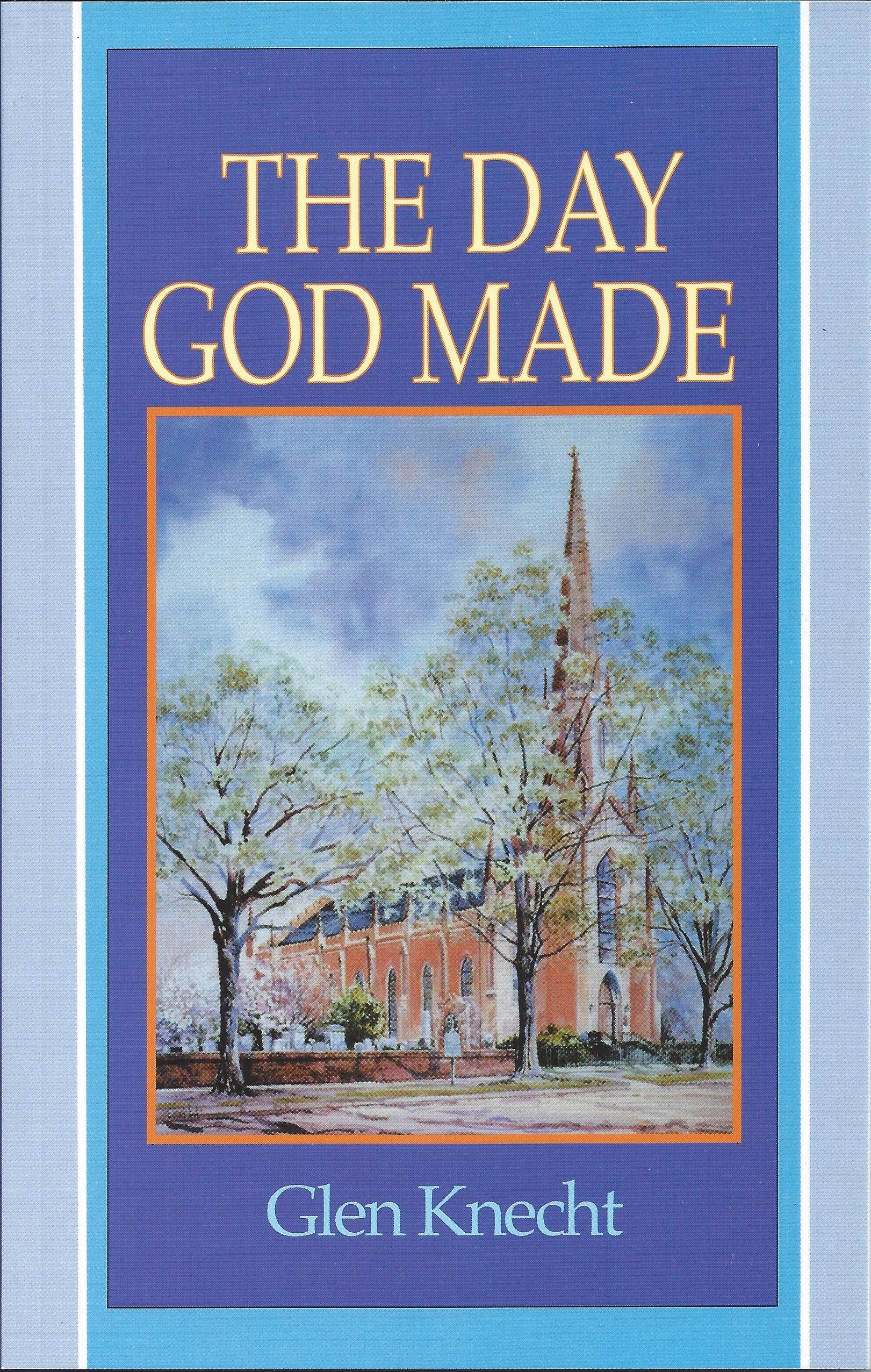 Day God Made,Used