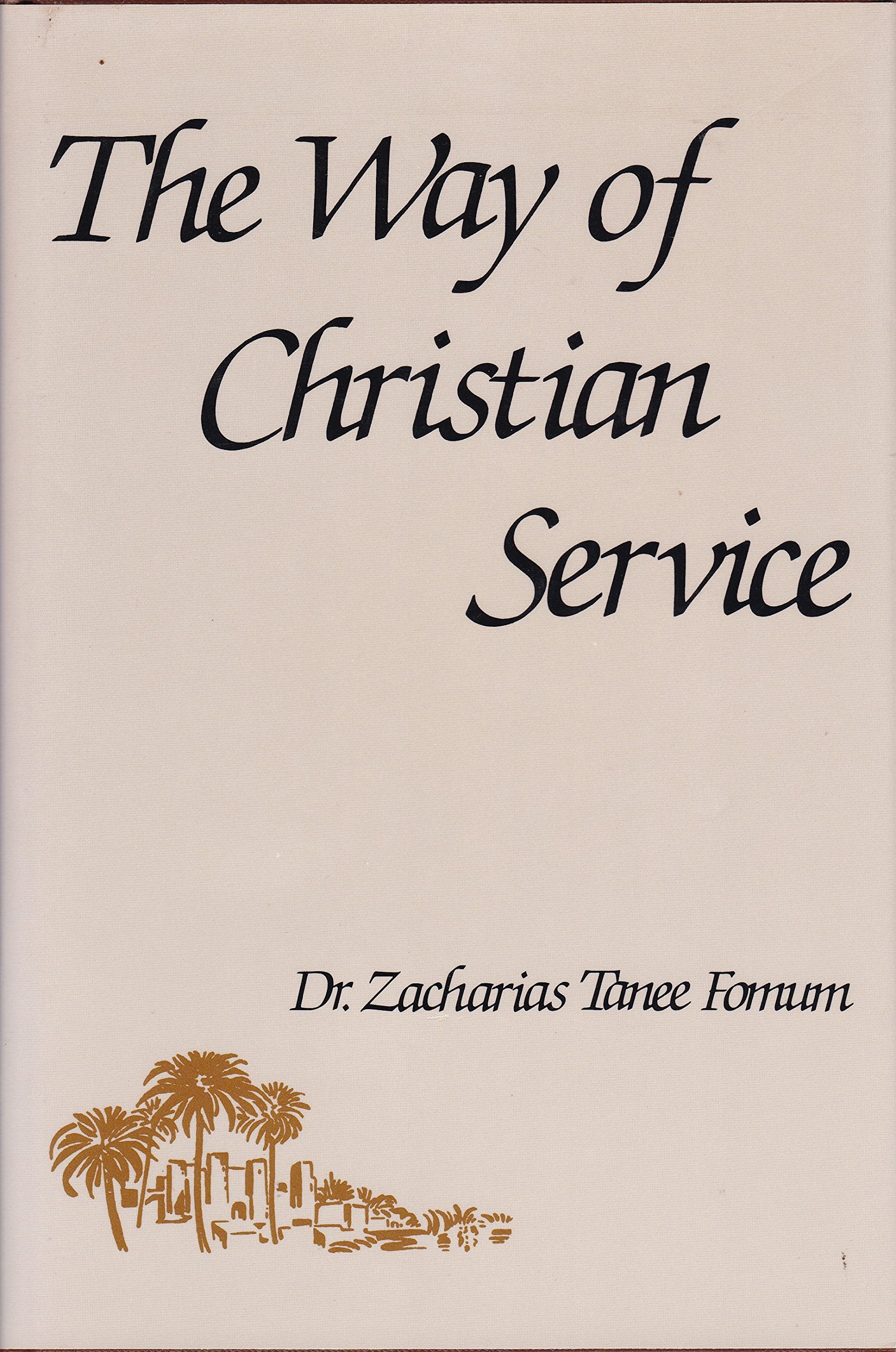 The Way of Christian Service,Used