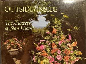 Outside Inside Flowers of Stan Hywet,Used