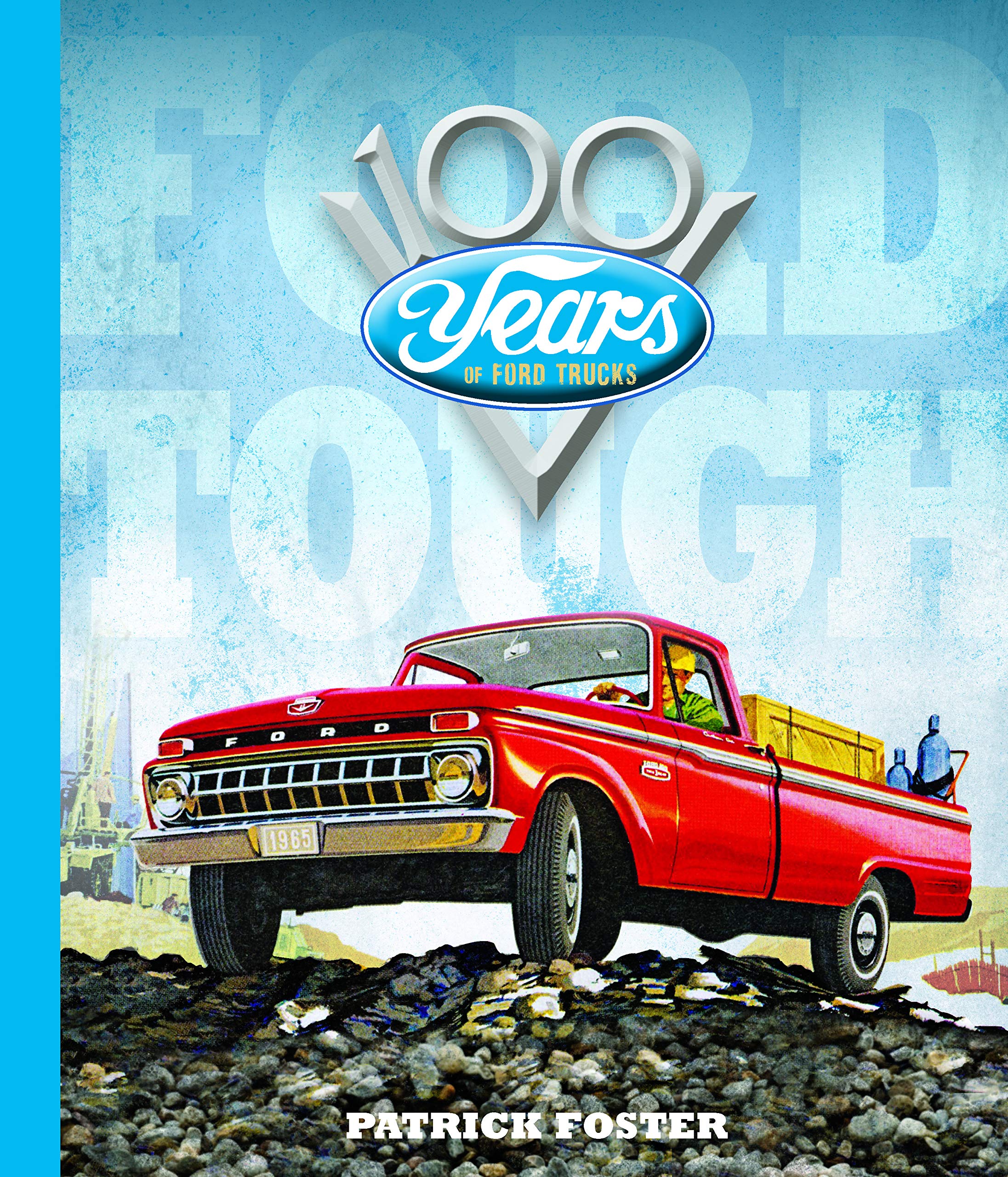 Ford Tough: 100 Years of Ford Trucks,Used