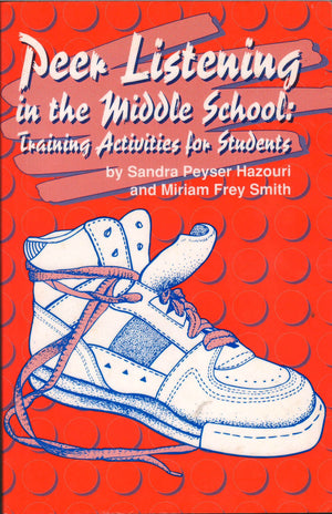 Peer Listing in the Middle School: Training Activities for Students,Used