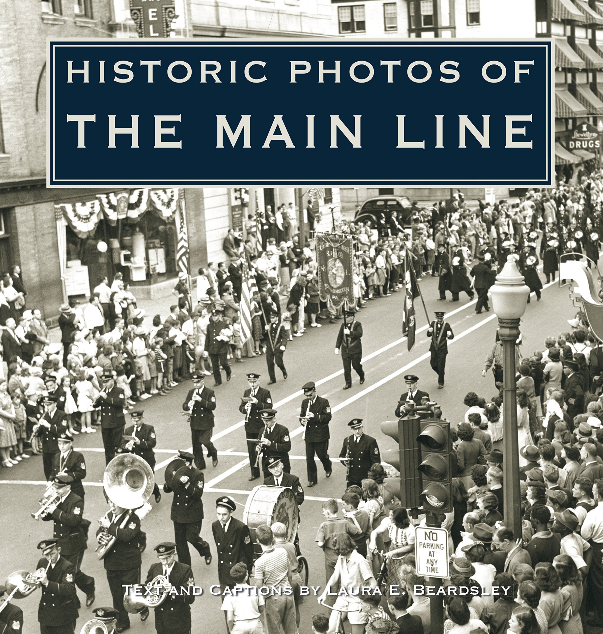 Historic Photos of the Main Line,Used