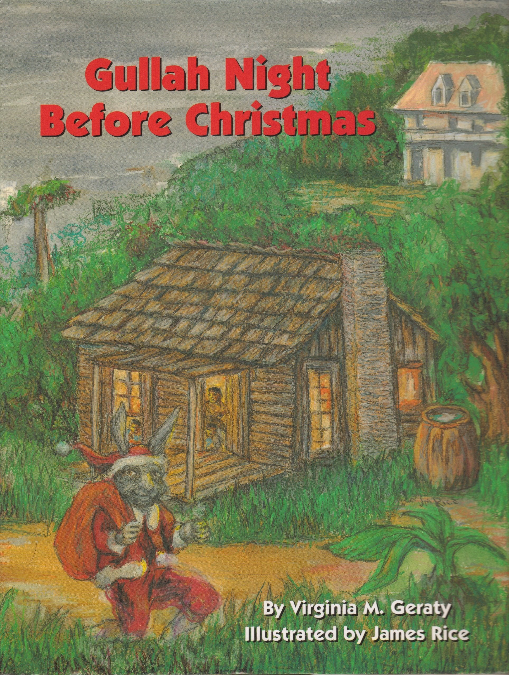 Gullah Night Before Christmas (The Night Before Christmas),Used