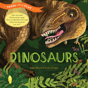 ShineaLight: Dinosaurs: A ShineaLight Book,Used