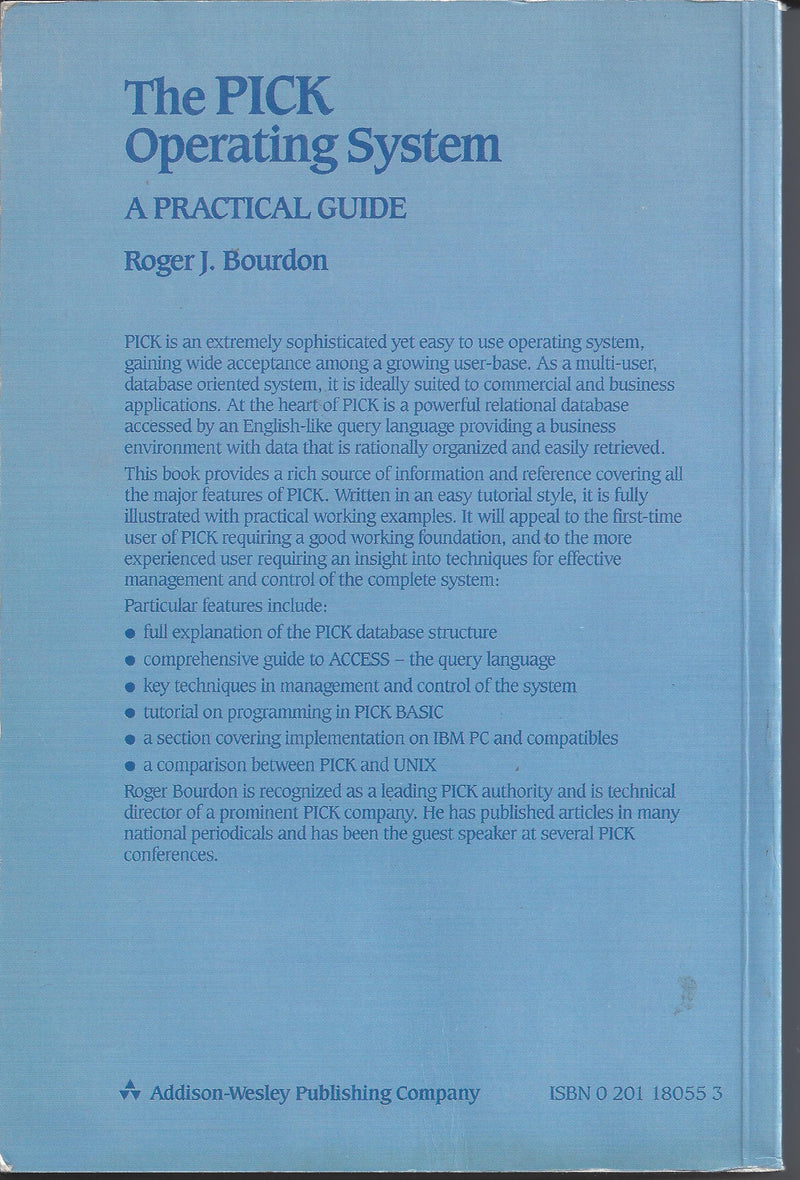 The Pick Operating System: A Practical Guide,Used