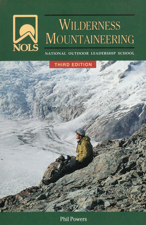 Nols Wilderness Mountaineering (Nols Library),Used