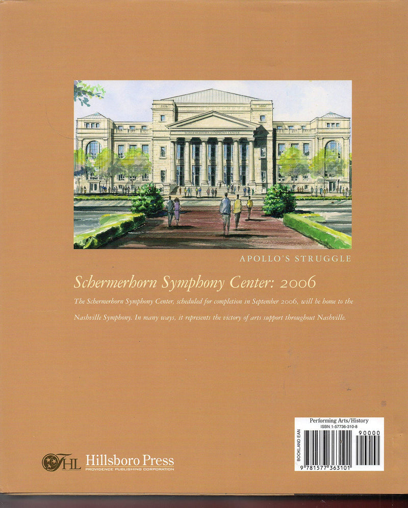 Apollo's Struggle: A Performing Arts Odyssey in the Athens of the South, Nashville, Tennessee,Used