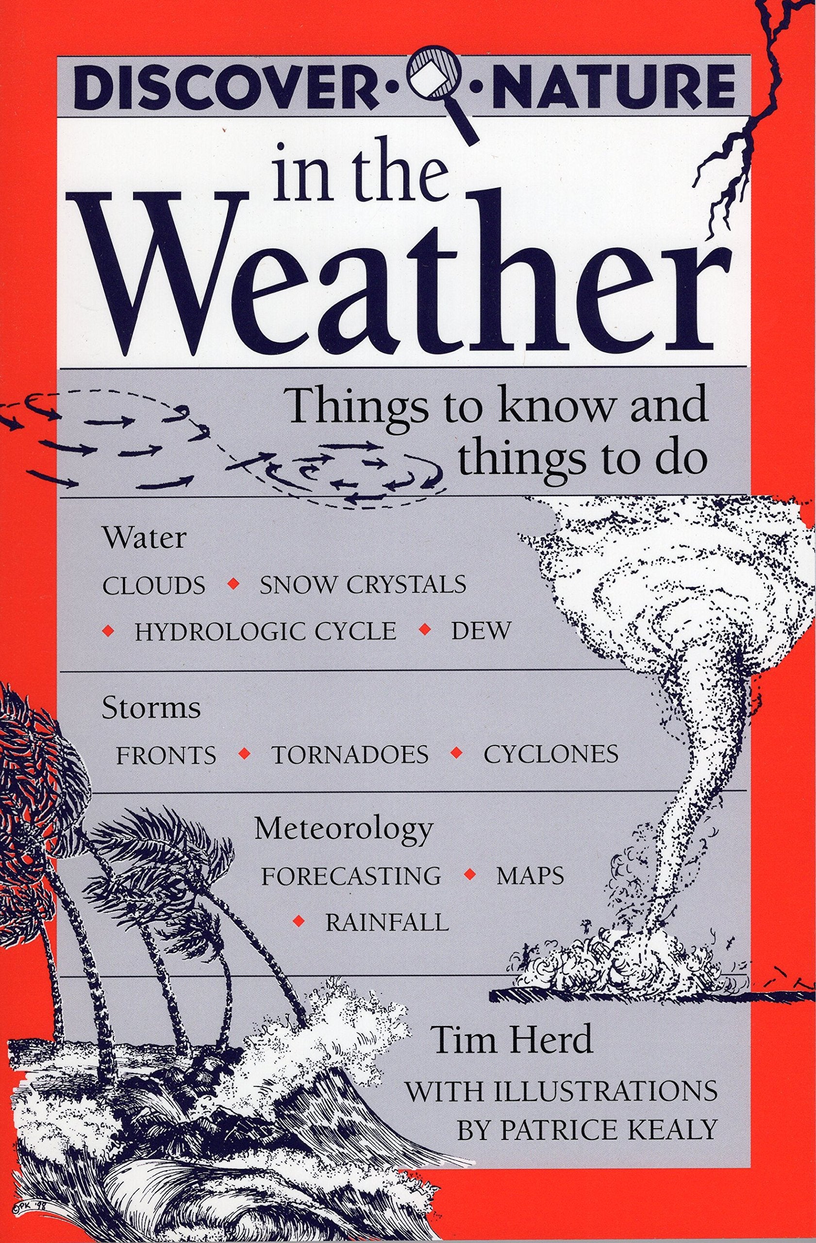 Discover Nature in the Weather: Things to know and Things to Do (Discover Nature Series),Used