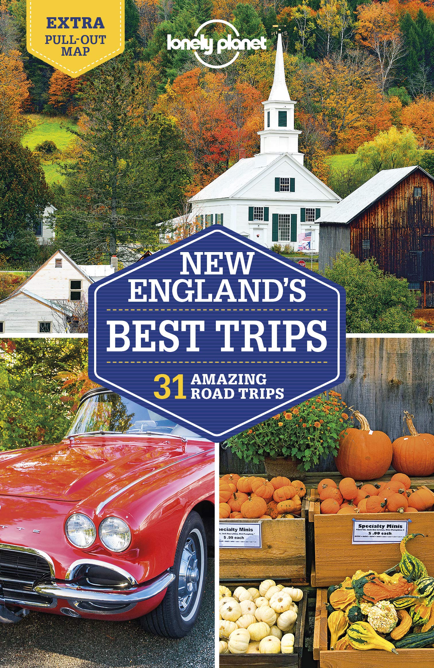 Lonely Planet New England'S Best Trips 4 (Travel Guide)
