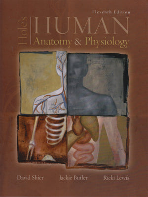 Hole'S Human Anatomy & Physiology 11Th Edition By Jackie;Lewis, Ricki Shier David;Butler (2007) Hardcover,New