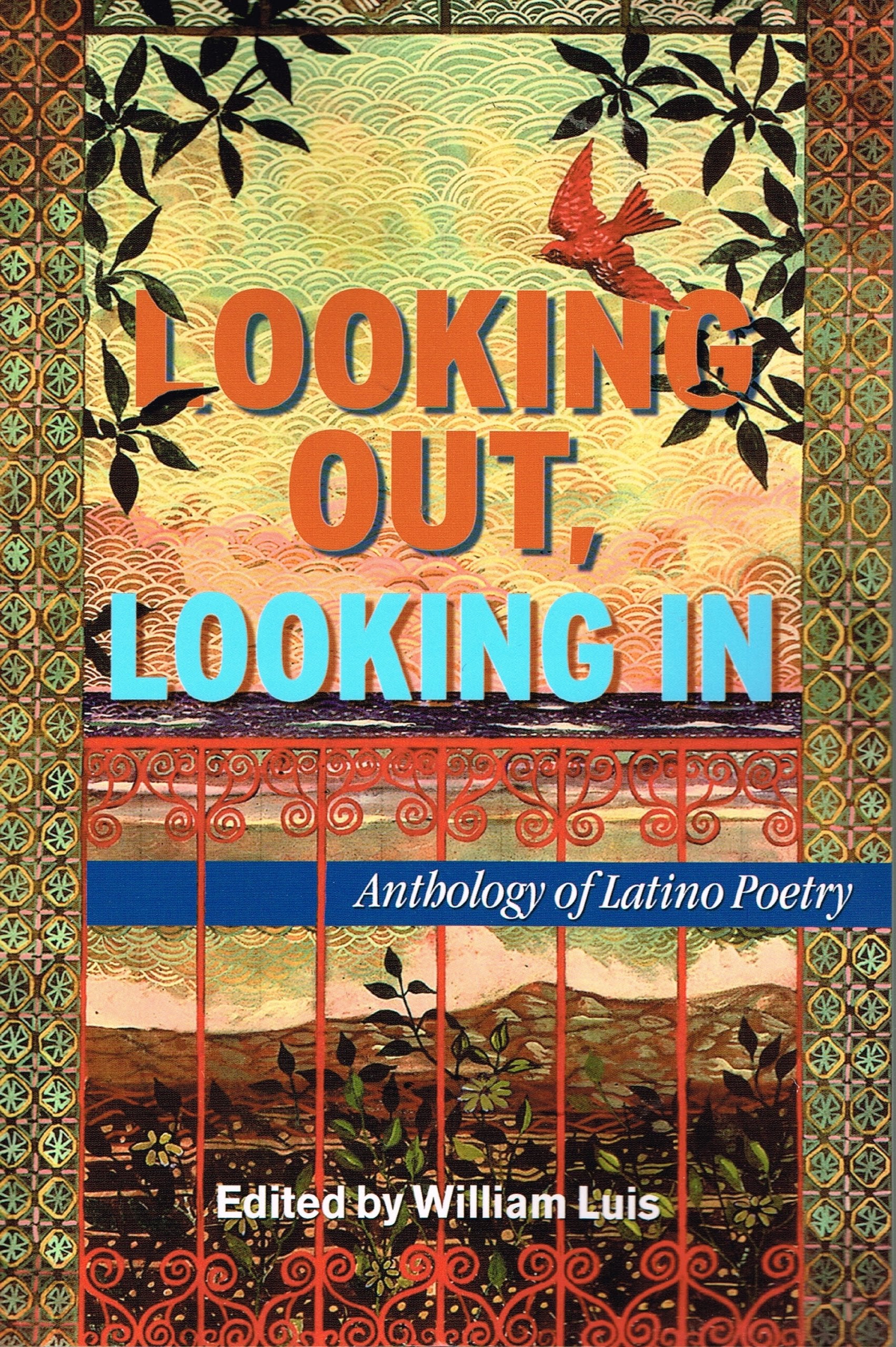 Looking Out, Looking in: Anthology of Latino Poetry (Hispanic Civil Rights (Paperback)),New
