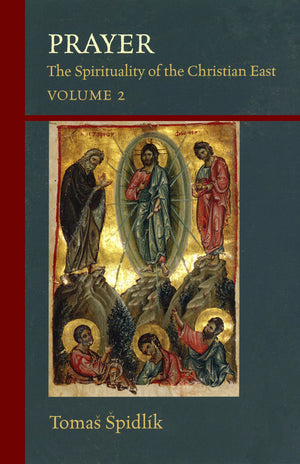 Prayer: The Spirituality Of The Christian East Vol.2,Used