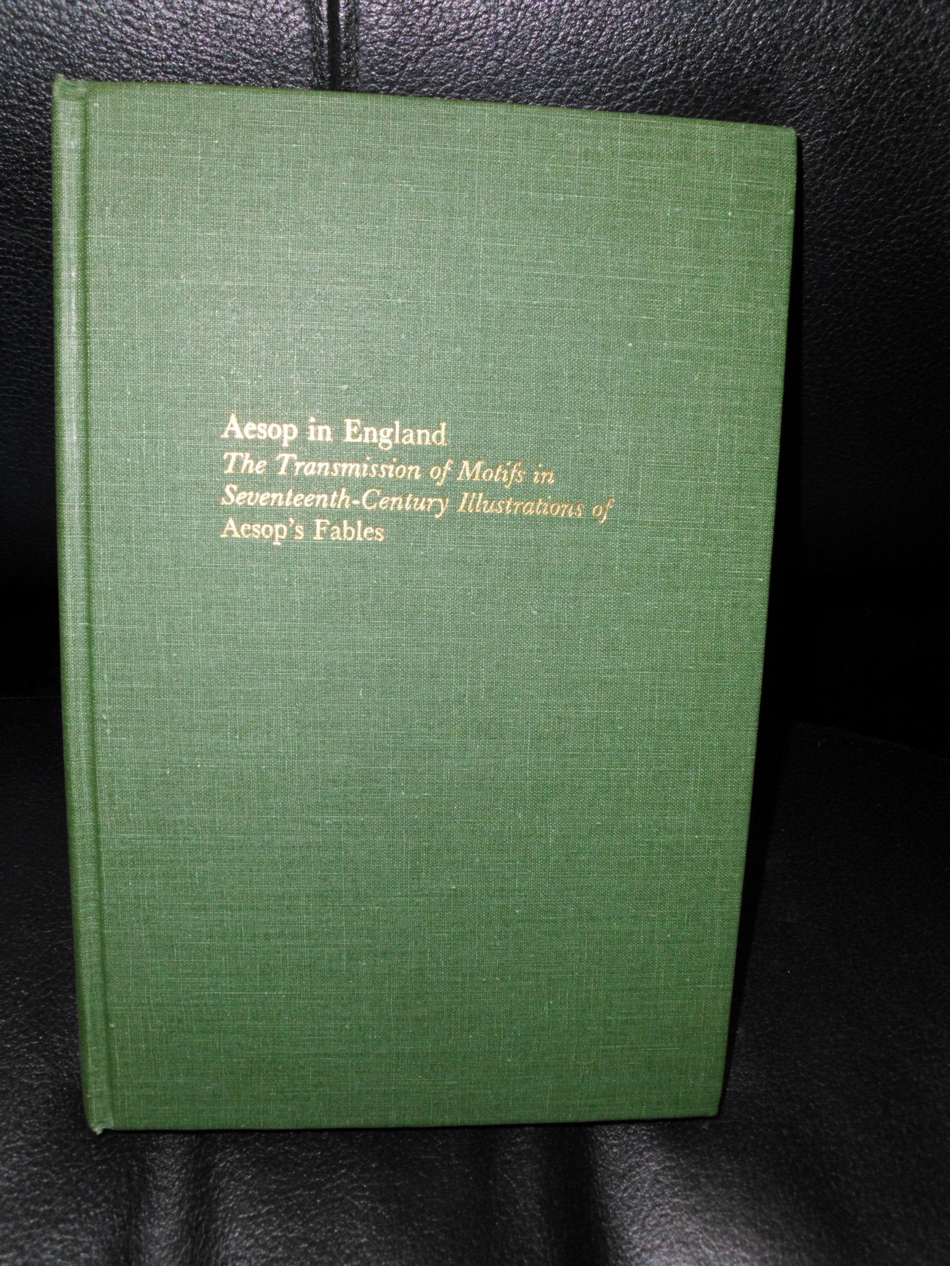 Aesop in England: The Transmission of Motifs in SeventeenthCentury Illustrations of Aesop's Fables,Used