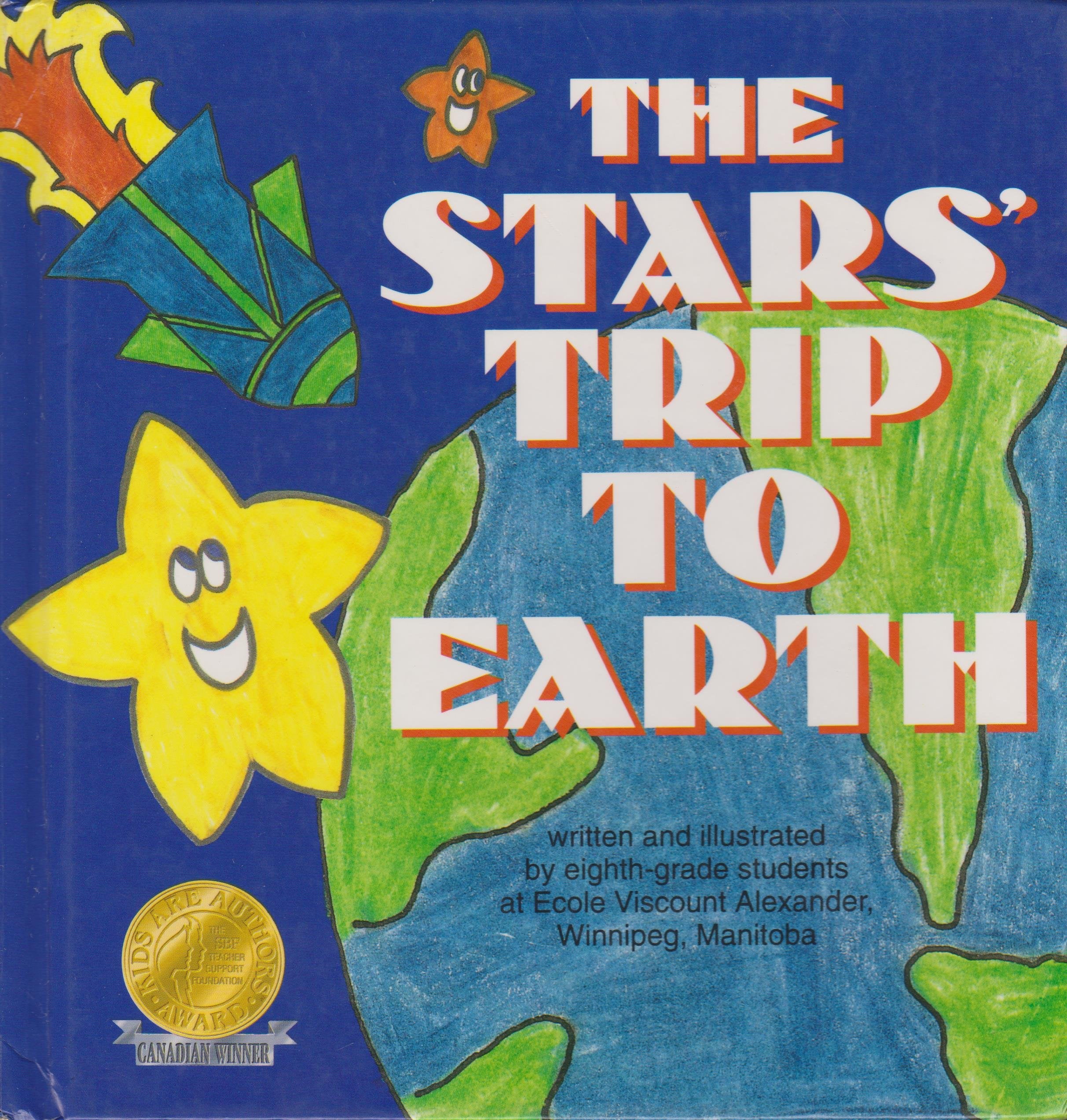 The Stars' Trip to Earth (Kids Are Authors Picture Book),Used