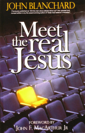 Meet the Real Jesus,New