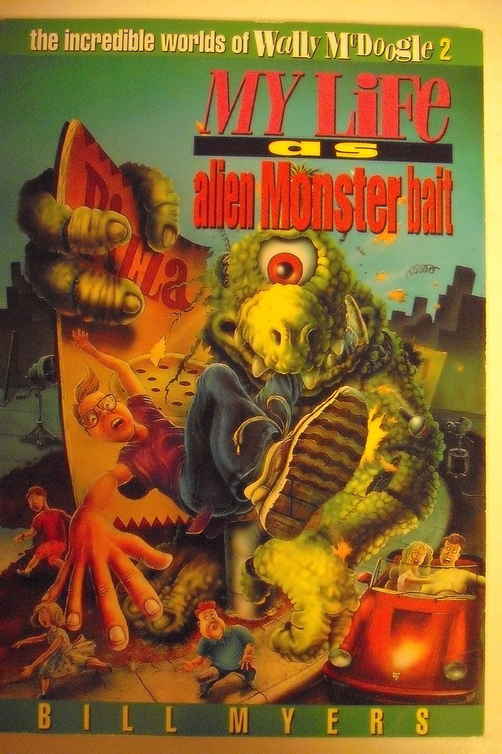 My Life As Alien Monster Bait (The Incredible Worlds Of Wally Mcdoogle #2),Used