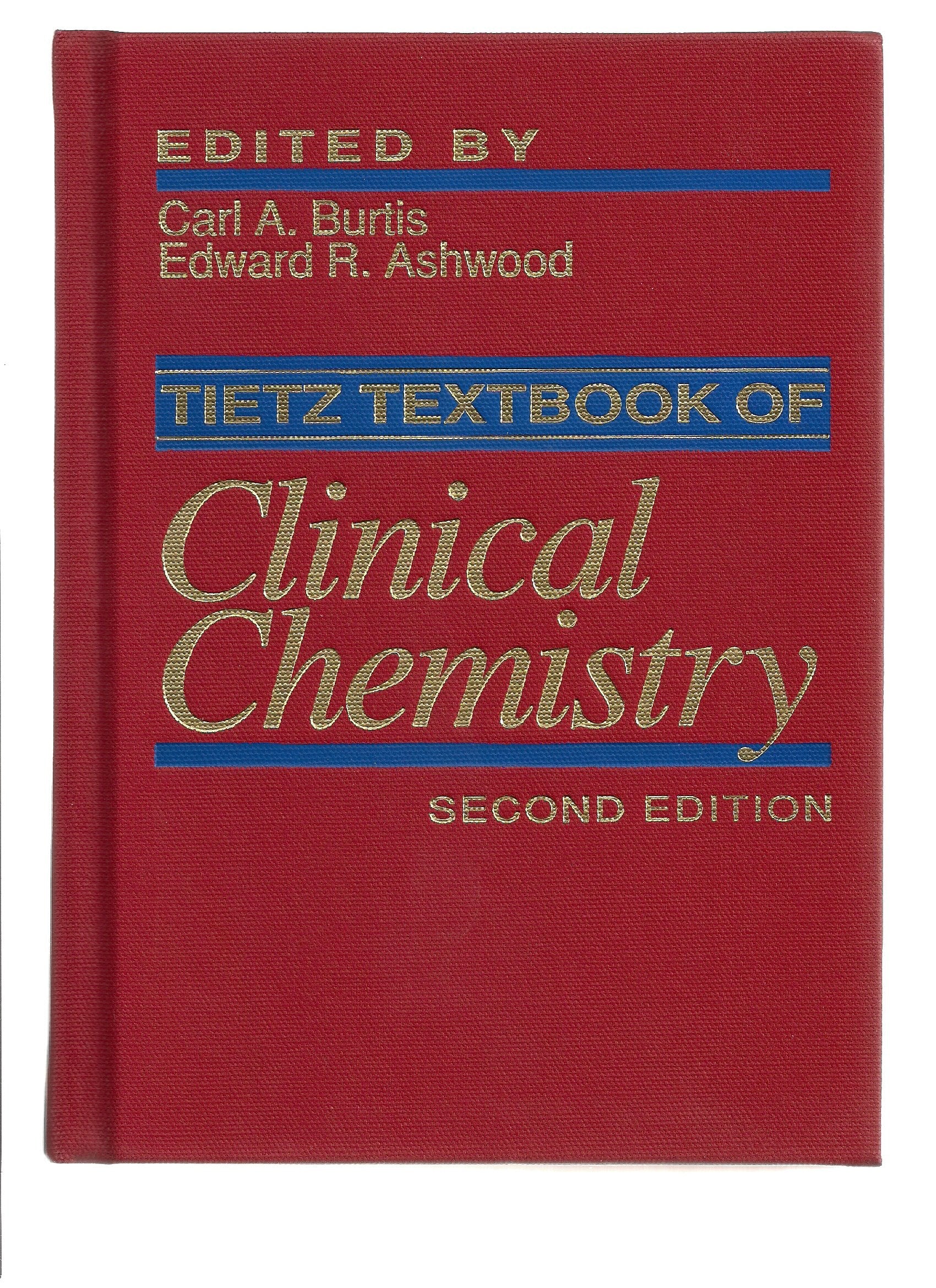 Tietz Textbook of Clinical Chemistry,New