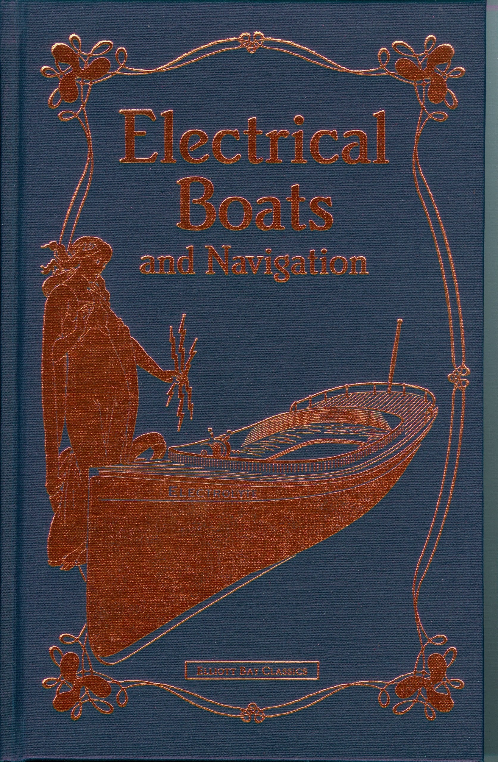 Electrical boats and navigation (The Elliott Bay classics),Used