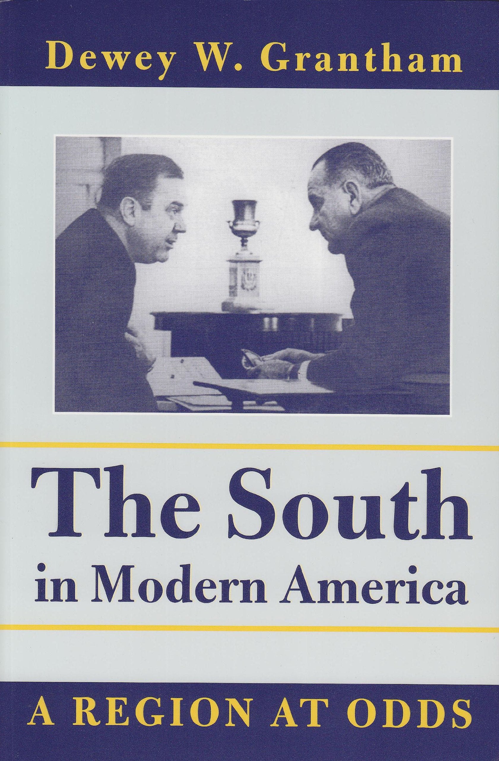 The South in Modern America: A Region at Odds (New American Nation Series.),Used