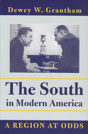 The South in Modern America: A Region at Odds (New American Nation Series.),Used