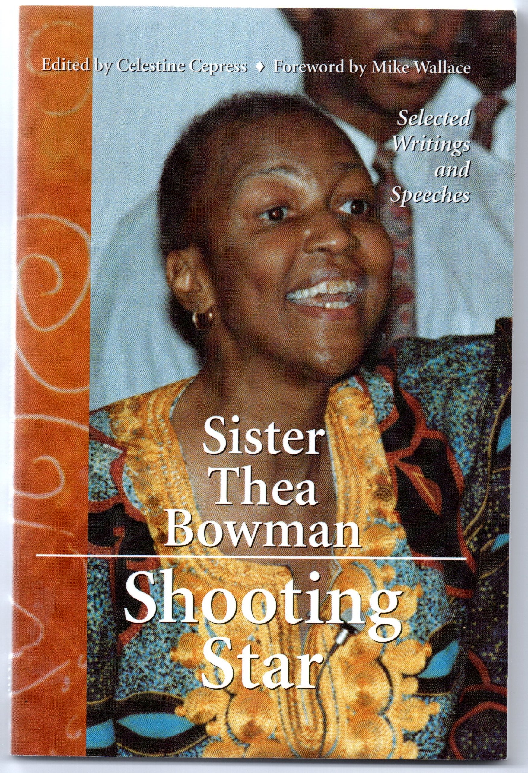 Sister Thea Bowman, Shooting Star: Selected Writings and Speeches,Used