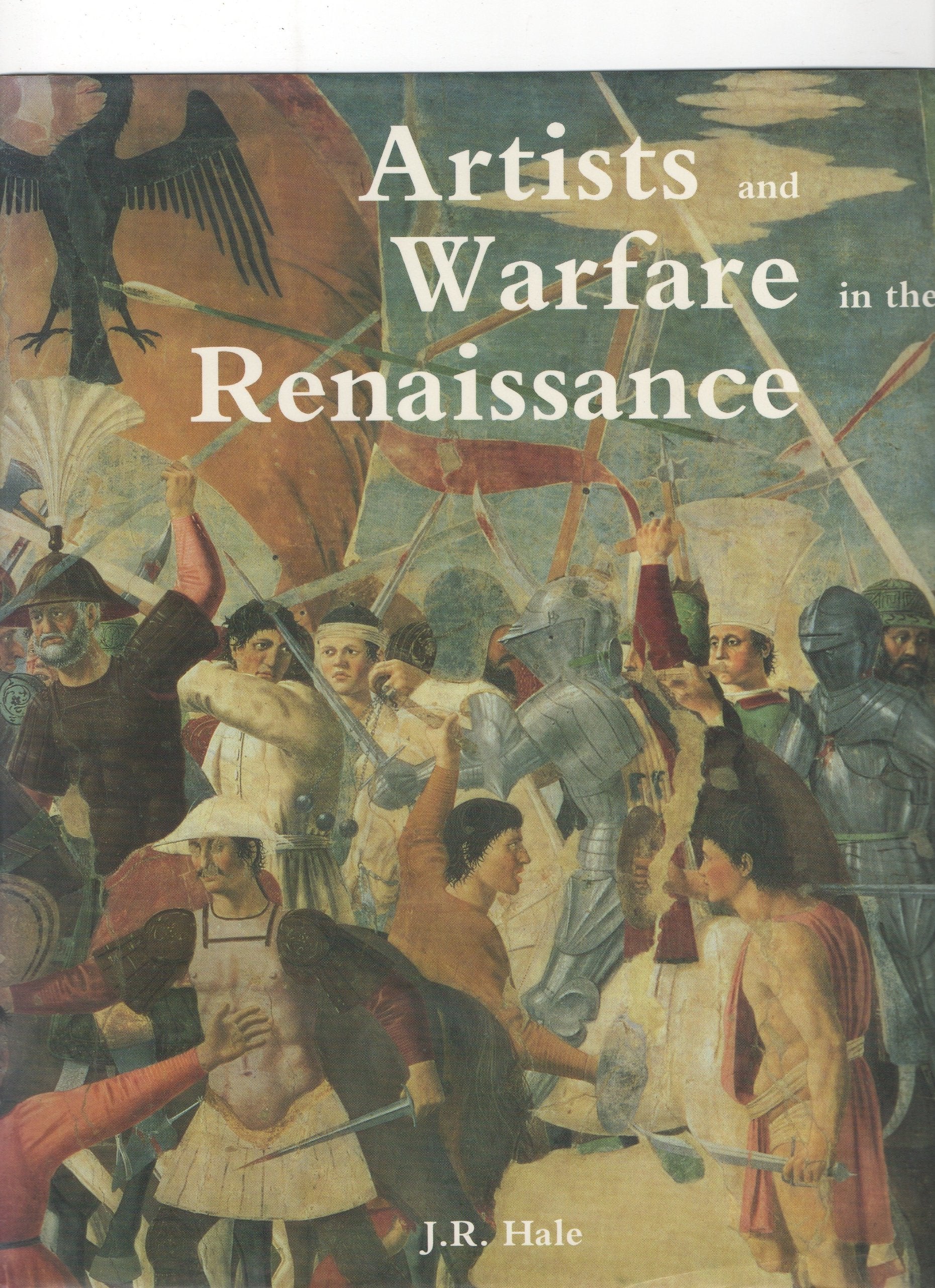 Artists And Warfare In The Renaissance