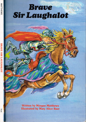 Brave Sir Laughalot,Used