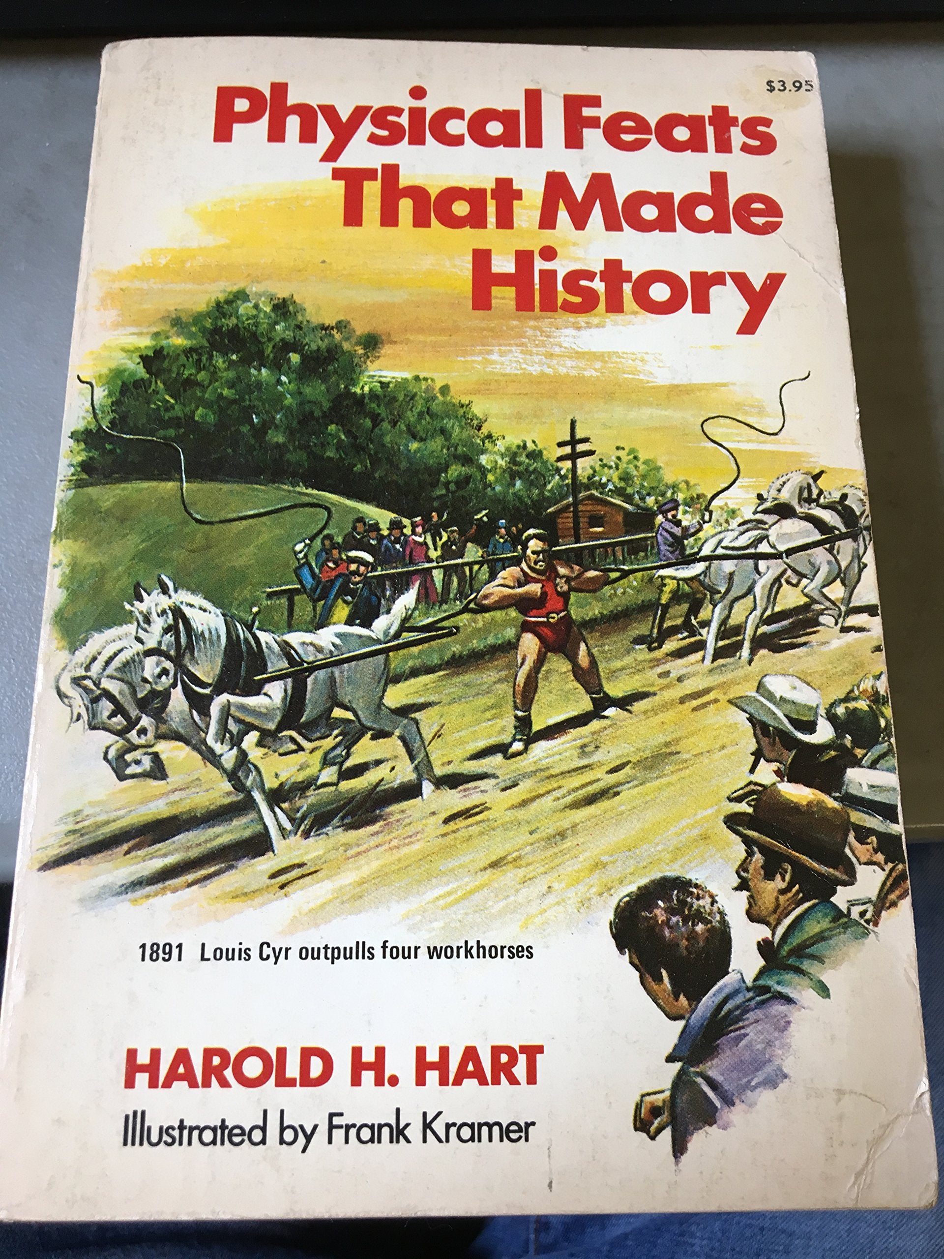 Physical feats that made history,Used