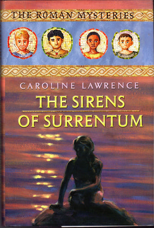 The Sirens of Surrentum (Roman Mysteries)