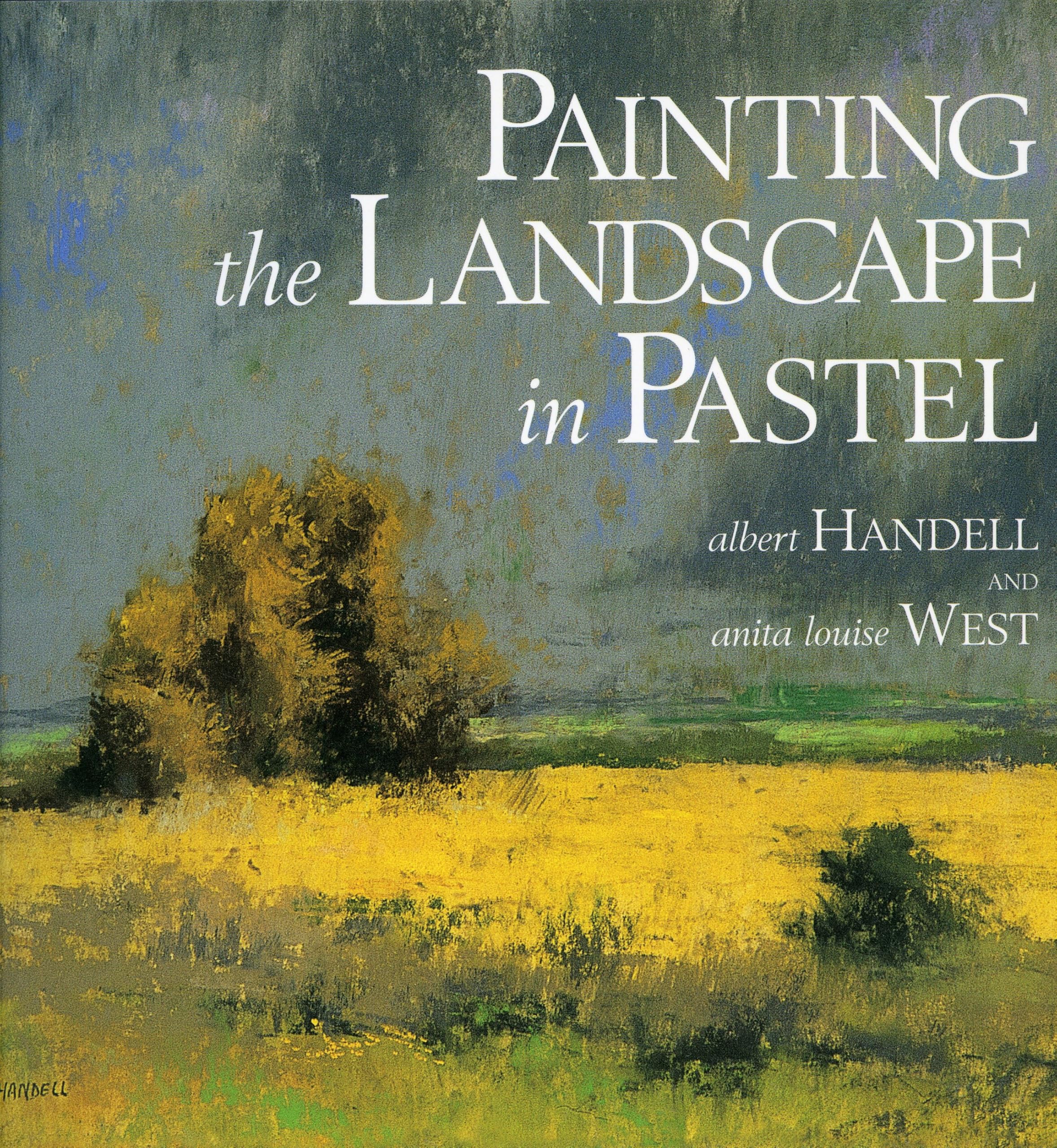 Painting the Landscape in Pastel,Used