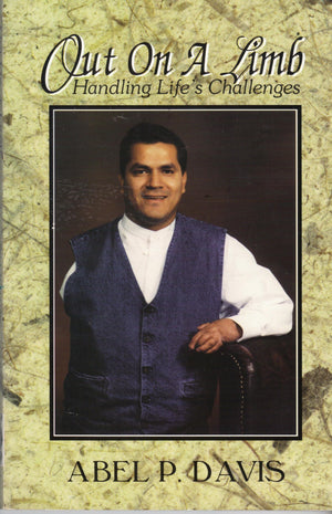 Out On A Limb: Handling Life'S Challenges,Used