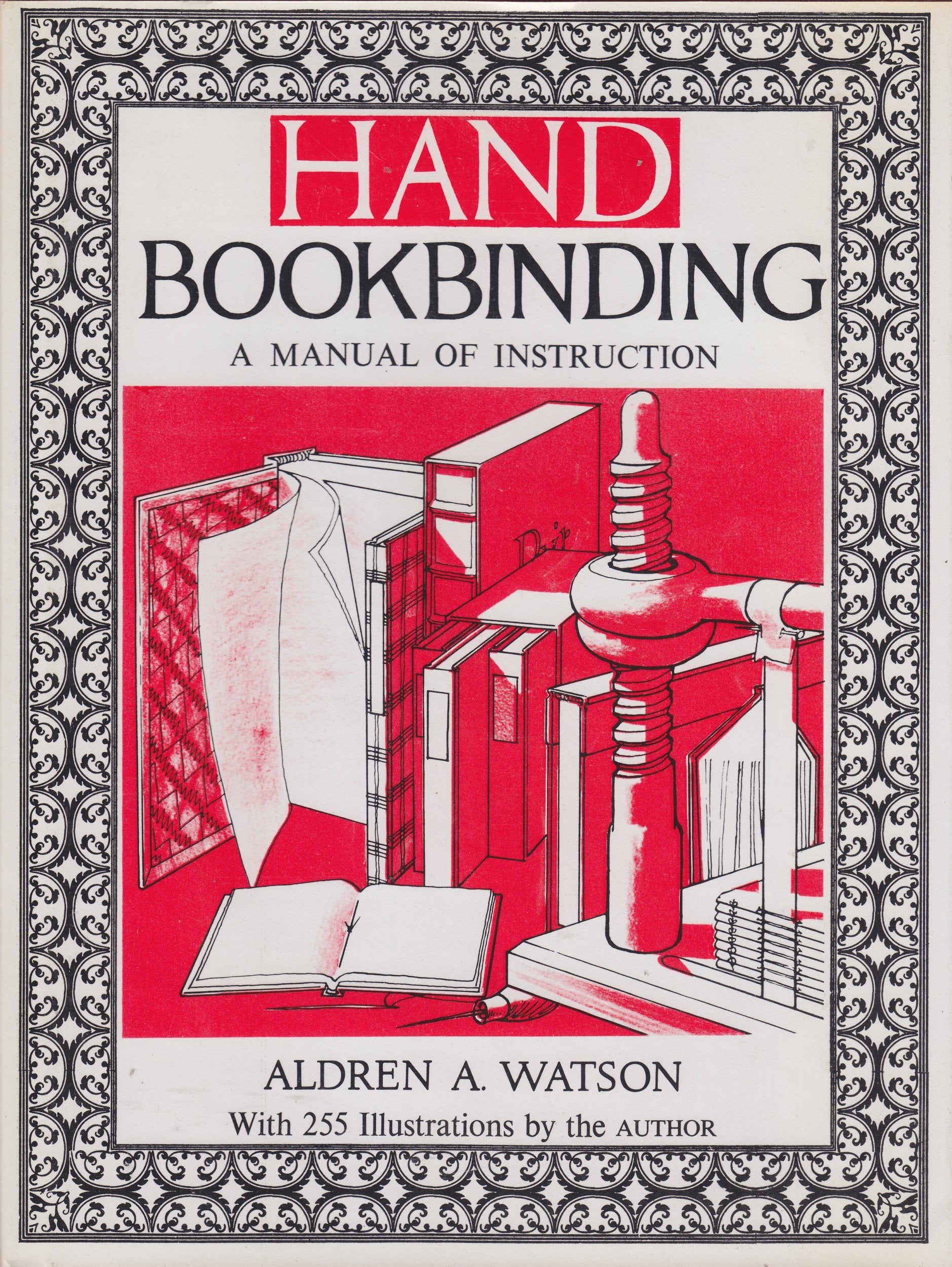 Hand Bookbinding: A Manual Of Instruction,New
