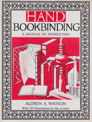 Hand Bookbinding: A Manual Of Instruction,New