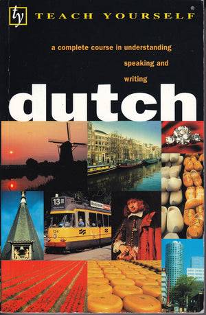 Dutch: A Complete Course for Beginners (Teach Yourself Books),New