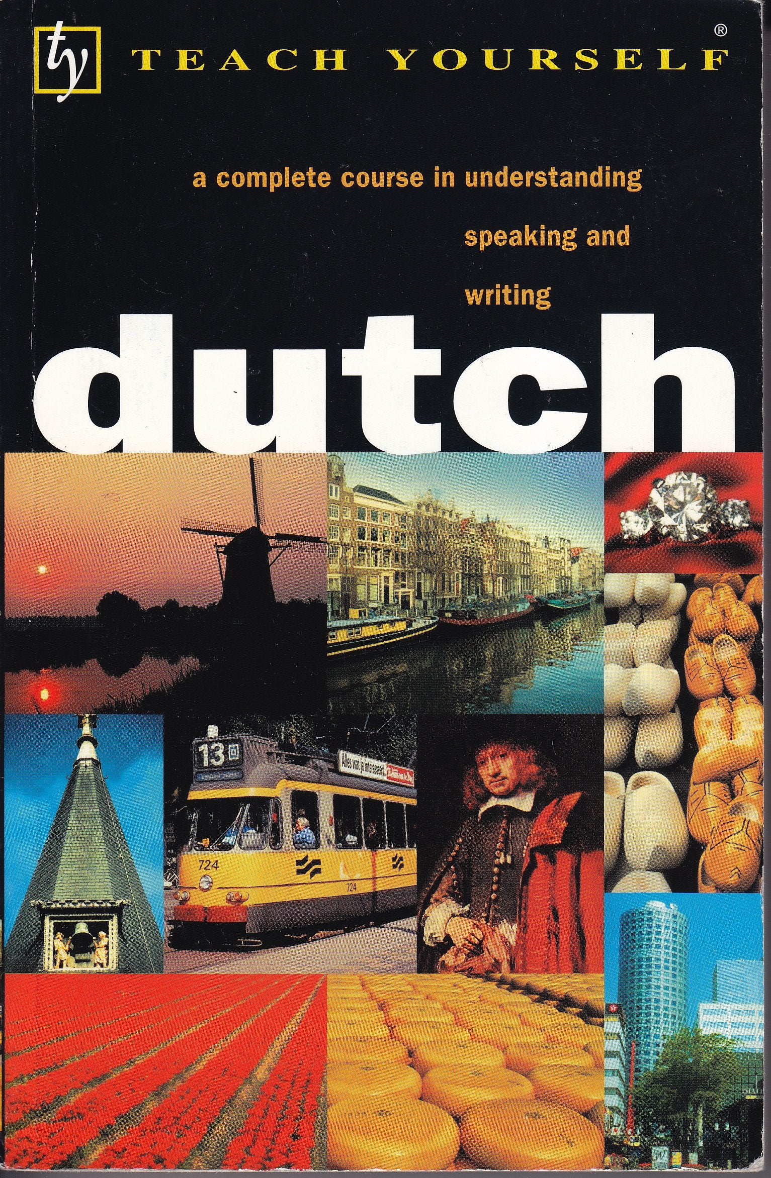 Dutch: A Complete Course for Beginners (Teach Yourself Books),Used