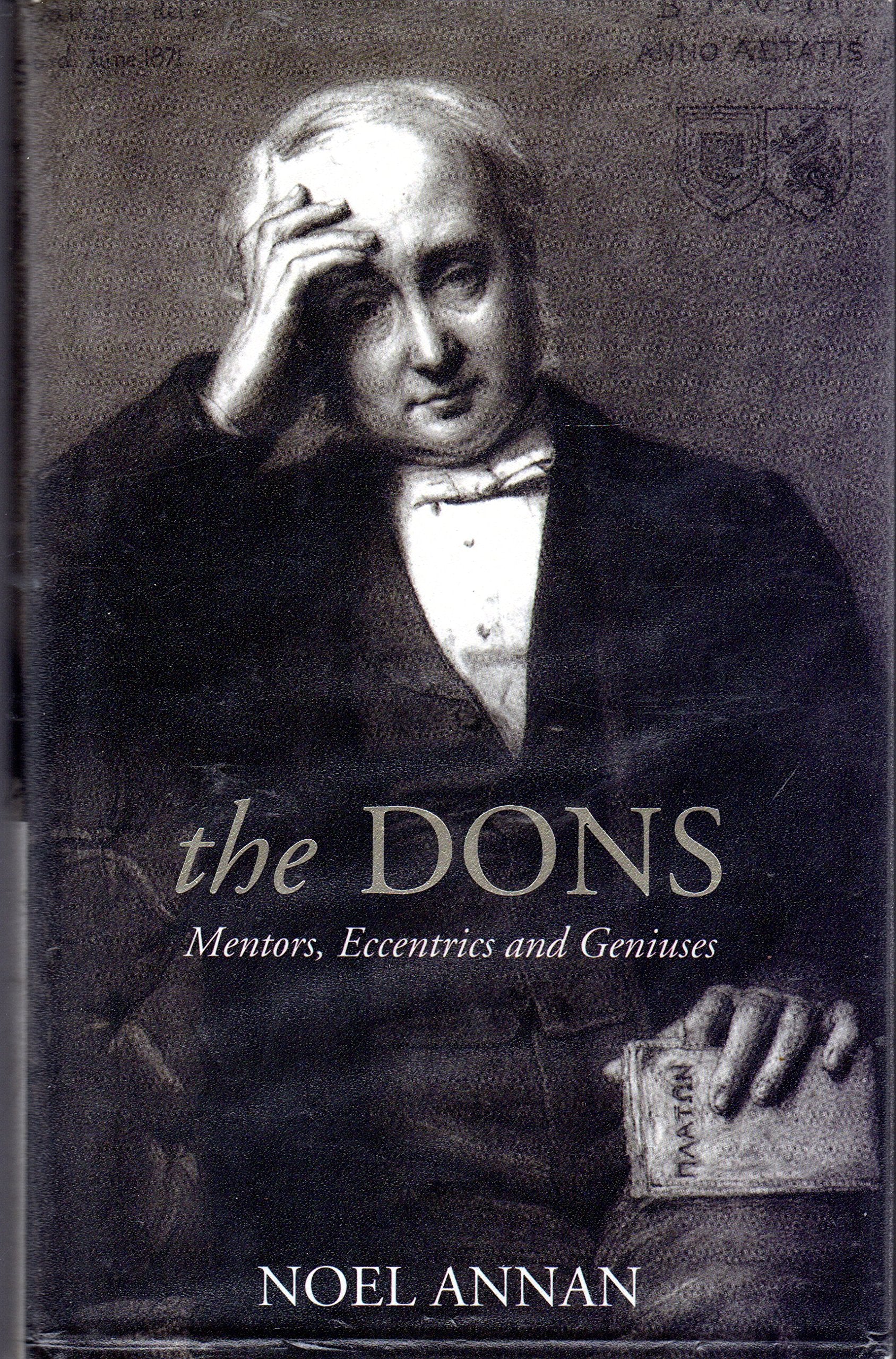 The Dons: Mentors, Eccentrics and Geniuses,Used